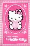 HELLO KITTY LIBRO SECRETO DE HELLO KITTY, EL