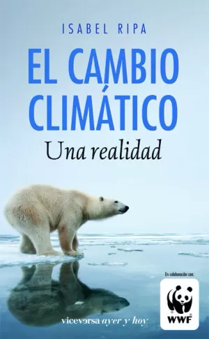 EL CAMBIO CLIMÁTICO. UNA REALIDAD