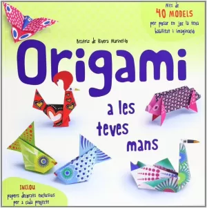 ORIGAMI A LES TEVES MANS