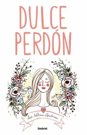 DULCE PERDÓN