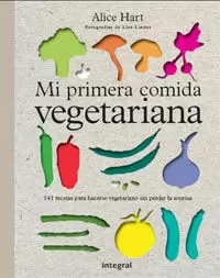 MI PRIMERA COMIDA VEGETARIANA