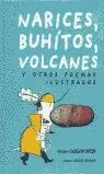 NARICES BUHITOS VOLCANES Y OTROS POEMAS