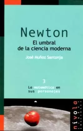 NEWTON EL UMBRAL CIENCIA MODER NEWTON EL UMBRAL CIENCIA MODER
