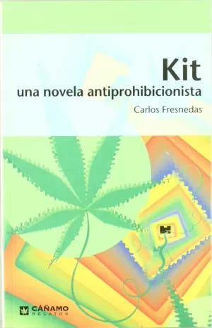 KIT UNA NOVELA ANTIPROHIBICIONISTA