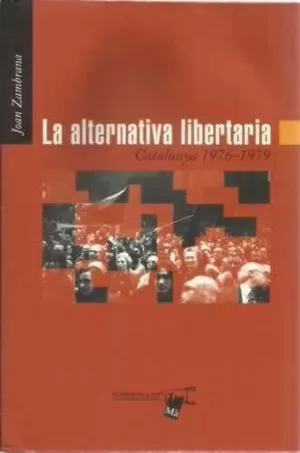 LA ALTERNATIVA LIBERTARIA