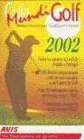 GUIA MUNDI GOLF 2002 AVIS