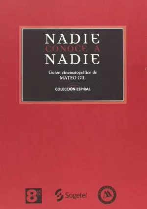 NADIE CONOCE A NADIE