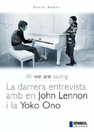 LA DARRERA ENTREVISTA AMN EN JOHN LENNON I LA YOKO ONO