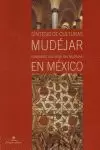 MUDEJAR EN MEXICO