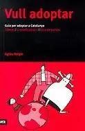VULL ADOPTAR VULL ADOPTAR