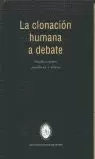 CLONACION HUMANA A DEBATE, LA