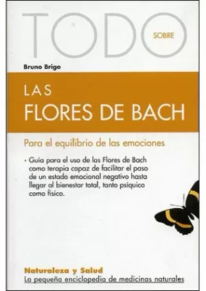 TODO SOBRE LAS FLORES DE BACH TERAPIAS VERDES