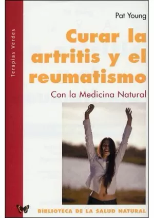 ARTRITIS Y EL REUMATISMO - BIB SALUD