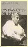 DIAS ANTES DEL INFIERNO