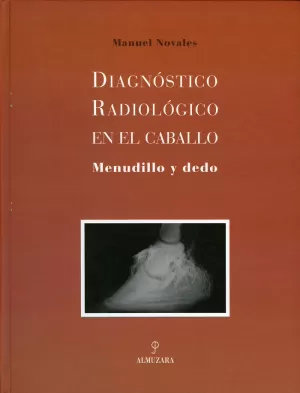 DIAGNOSTICO RADIOLOGICO EN EL CABALLO