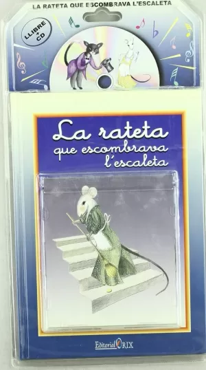 LA RATETA QUE ESCOMBRAVA L'ESCALETA + CD