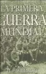 PRIMERA GUERRA MUNDIAL, LA