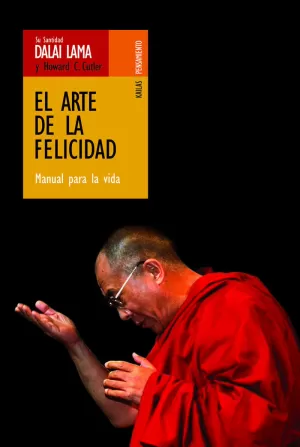 ARTE DE LA FELICIDAD MANUAL PARA LA VIDA