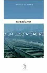 D'UN LLOC A L'ALTRE