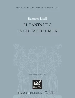 FANTÀSTIC LIBRE DE LA DISPUTA DEL CLERGUE PERE I RAMON EL FANTÀSTIC