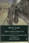 TRES NOVELAS SELECTAS: DIARIO DE UN HOMBRE DE CINCUENTA AÑOS