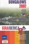 GUÍA IBÉRICA DE BUNGALOWS, 2007
