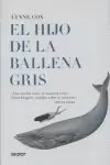 HIJO DE LA BALLENA GRIS