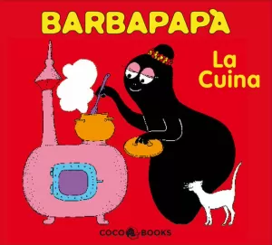 BARBAPAPA - LA CUINA