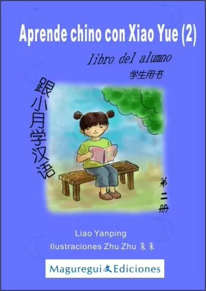 APRENDE CHINO CON CIAO YUE(O) - LIBRO DEL ALUMNO 1