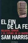 EL FIN DE LA FE