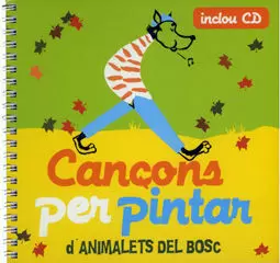 CANÇONS D'ANIMALETS DEL BOSC PER PINTAR