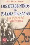 LOS OTROS NIÑOS DEL PIJAMA DE RAYAS