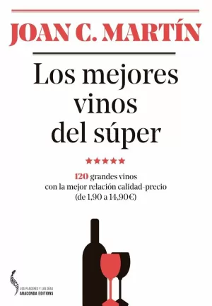 LOS MEJORES VINOS DEL SÚPER LOS MEJORES VINOS DEL SÚPER