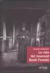 LA VIDA DEL REVEREND BASILI FIVEISKI