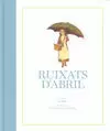 RUIXATS D'ABRIL
