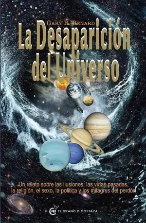 LA DESAPARICIÓN DEL UNIVERSO