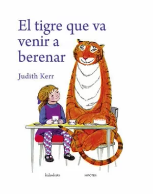 EL TIGRE QUE VA VENIR A BERENAR