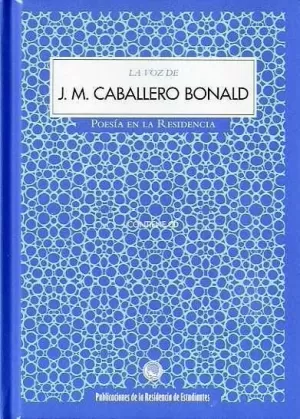 VOZ DE J.M.CABALLERO BONALD (+CD)