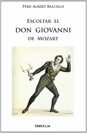 ESCOLTAR EL DON GIOVANNI DE MOZART