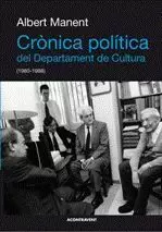 CRONICA POLITICA DEL DEPARTAMENT DE CULTURA (1980-1988)