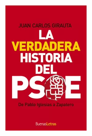 VERDADERA HISTORIA DEL PSOE