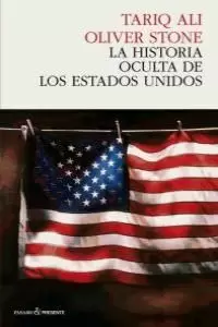 LA HISTORIA OLVIDADA DE LOS ESTADOS UNIDOS