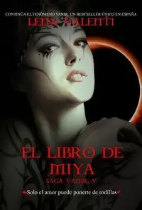 EL LIBRO DE MIYA (SAGA VANIR V)