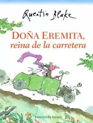 DOÑA EREMITA REINA DE LA CARRETERA