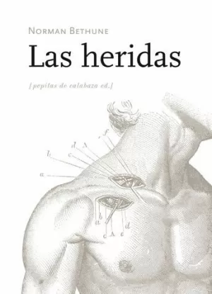 HERIDAS, LAS