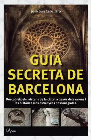 GUÍA SECRETA DE BARCELONA