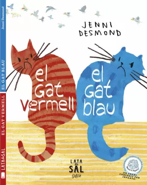 EL GAT VERMELL, EL GAT BLAU