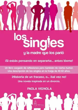 LOS SINGLES Y LA MADRE QUE LOS PARIO