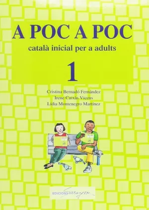 A POC A POC 1. CATALÀ INICIAL PER A ADULTS