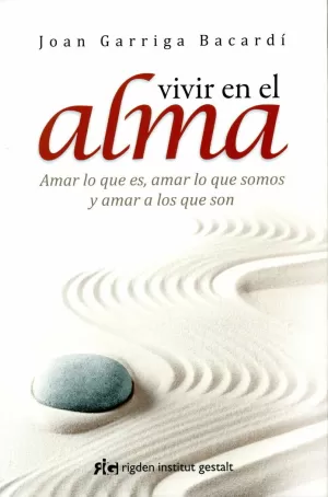 VIVIR EN EL ALMA